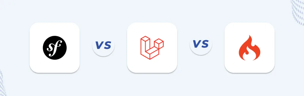 PHP Laravel Framework: What It Is, Uses and Key Features 3 comparison-php-Frameworks