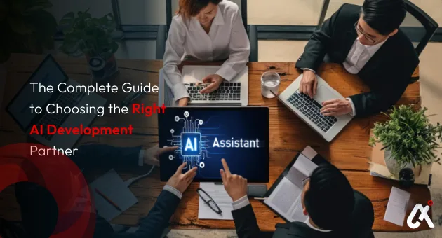 The Complete Guide to Choosing the Right AI Development Partner (Checklist for 2026) 