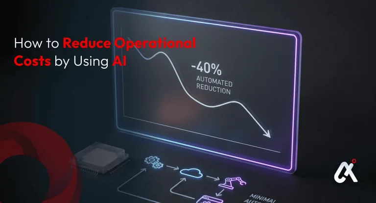 How to Reduce Operational Costs by 40% Using AI 5 How to Reduce Operational Costs by 40% Using AI