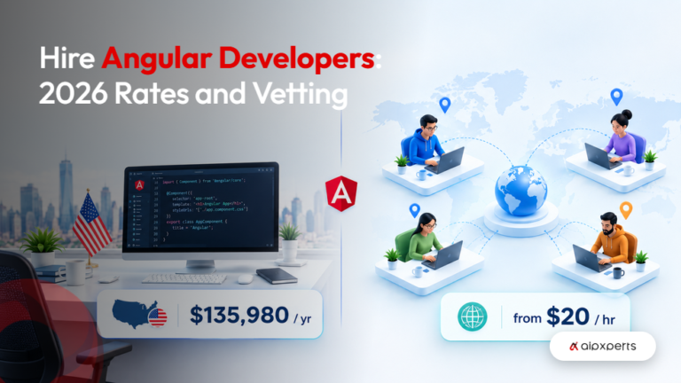 Hire Angular Developers 2026 Rates and Vetting